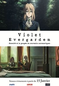 Violet Evergarden : Eternité et la poupée de souvenirs automatiques