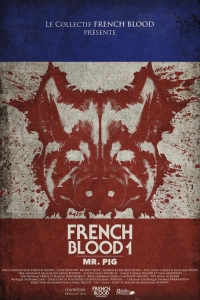 French Blood 1 - Mr. Pig