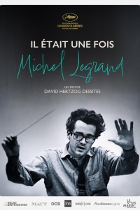 Il était une fois Michel Legrand